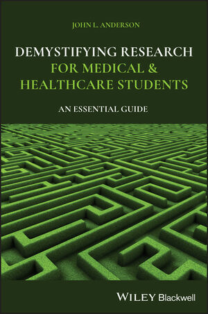 Demystifying Research for Medical and Healthcare Students - John L. Anderson