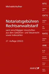 Notariatsgebühren - Rechtsanwaltstarif - Alexander Michalek, Michael Aufner