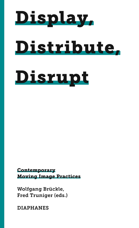 Display, Distribute, Disrupt - 
