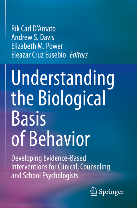 Understanding the Biological Basis of Behavior - 