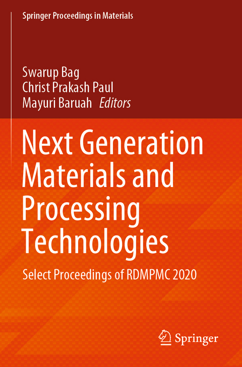 Next Generation Materials and Processing Technologies - 