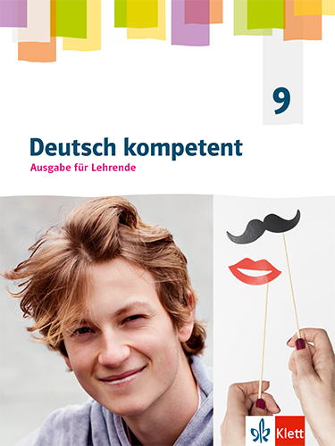 Deutsch kompetent 9. G9-Ausgabe