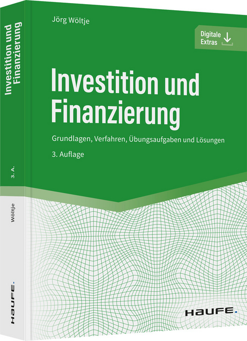 Investition und Finanzierung - Jörg Wöltje