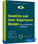 Usability und User Experience Design - Michaela Kauer-Franz, Benjamin Franz