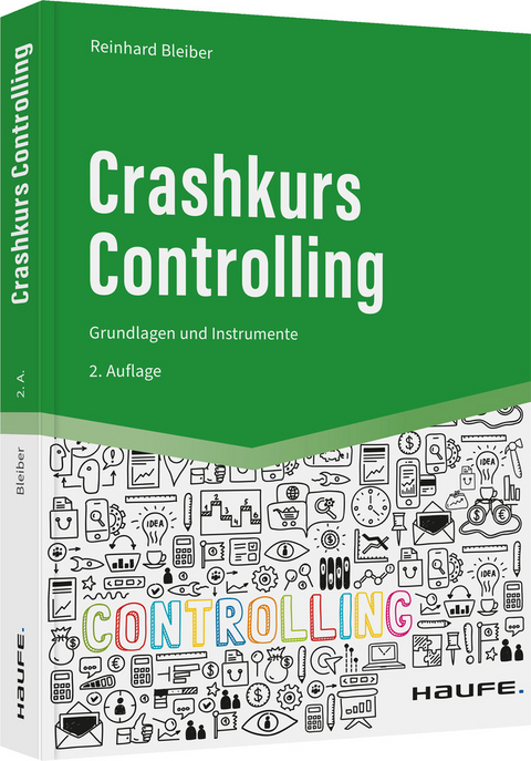 Crashkurs Controlling - Reinhard Bleiber