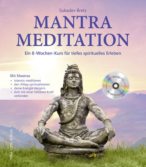 Mantra Meditation - Sukadev Bretz