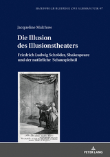 Die Illusion des Illusionstheaters - Jacqueline Malchow