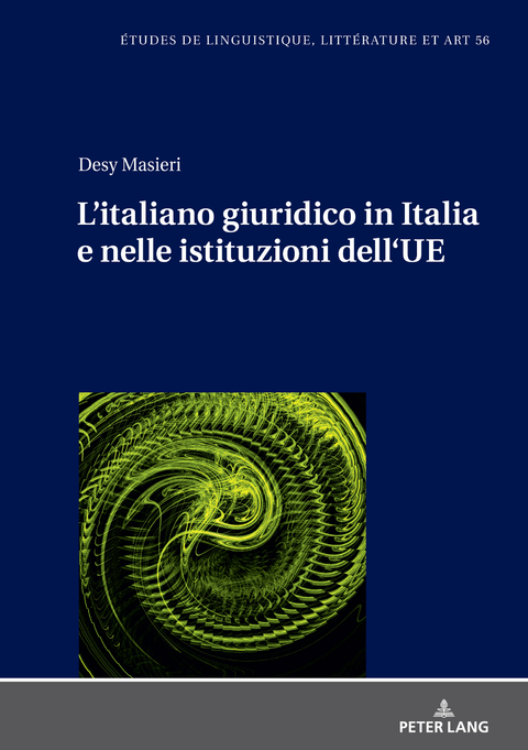 L’italiano giuridico in Italia e nelle istituzioni dell’UE - Desy Masieri