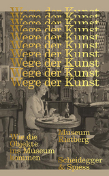 Wege der Kunst - 