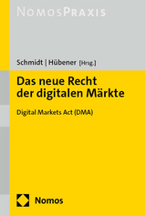 Das neue Recht der digitalen Märkte - 