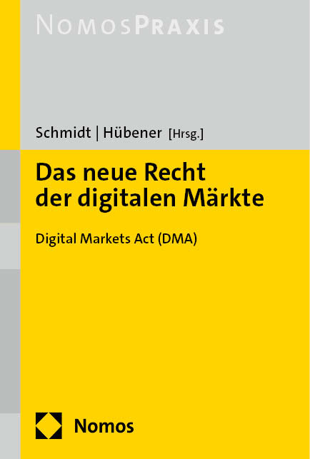 Das neue Recht der digitalen Märkte - 