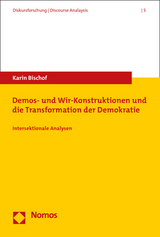 Demos- und Wir-Konstruktionen und die Transformation der Demokratie - Karin Bischof