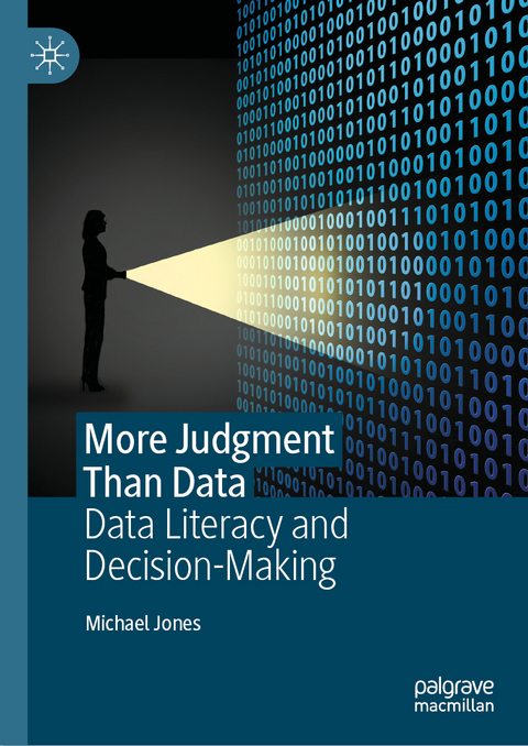 More Judgment Than Data - Michael Jones