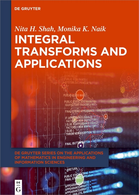 Integral Transforms and Applications - Nita H. Shah, Monika K. Naik