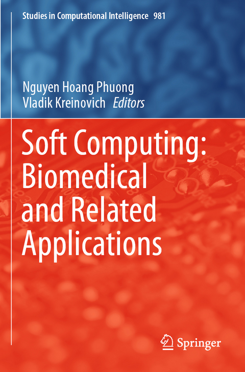 Soft Computing: Biomedical and Related Applications - 