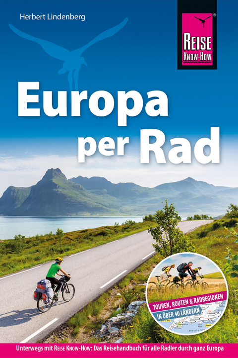 Reise Know-How Reiseführer Fahrradführer Europa per Rad - Herbert Lindenberg