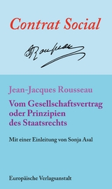 Vom Gesellschaftsvertrag oder Prinzipien des Staatsrechts - Jean-Jacques Rousseau