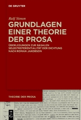 Grundlagen einer Theorie der Prosa - Ralf Simon