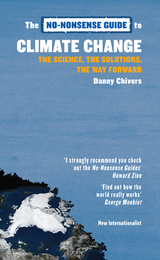 No-Nonsense Guide to Climate Change -  Danny Chivers