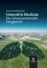 Umwelt & Medizin - Martin Breitenseher