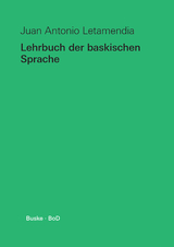 Lehrbuch der baskischen Sprache - Juan Antonio Letamendia