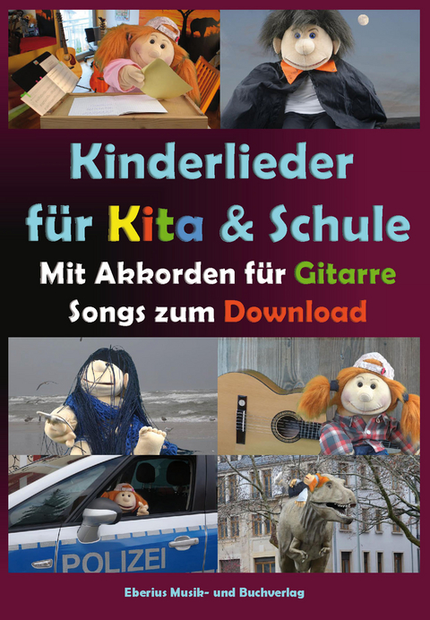 Kinderlieder für Kita & Schule mit Akkorden für Gitarre - Heike Eberius-von Hammel