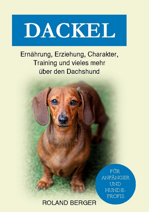 Dackel - Roland Berger