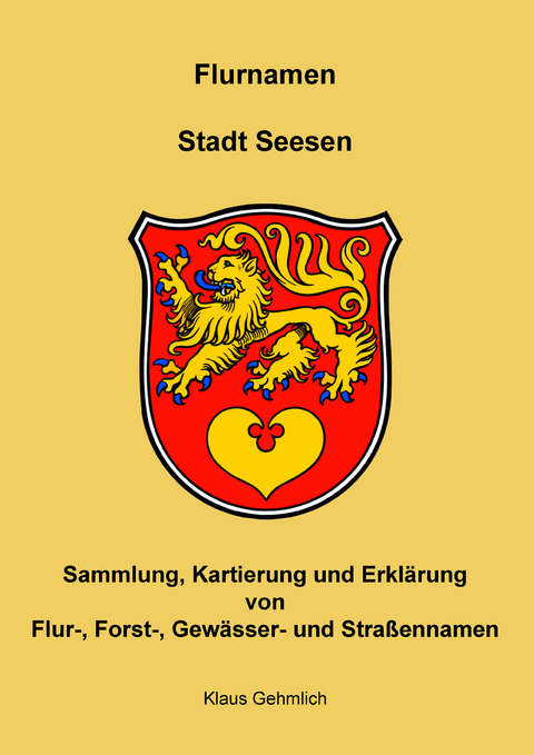 Flurnamen Stadt Seesen - Klaus Gehmlich