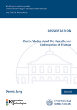 Kinetic Studies about the Hydrothermal Carbonization of Fructose - Dennis Jung