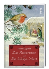 Das Rotkehlchen und Die heilige Nacht - Selma Lagerlöf