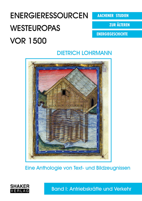 Energieressourcen Westeuropas vor 1500 - Dietrich Lohrmann