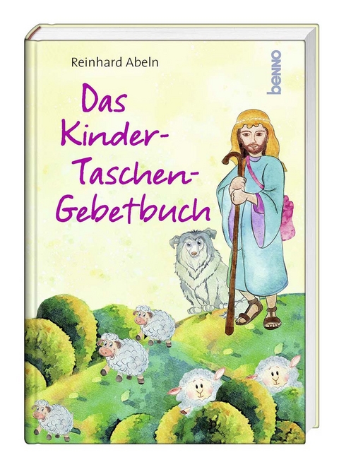 Das Kinder-Taschen-Gebetbuch - Reinhard Abeln