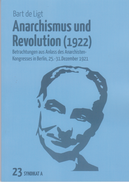Anarchismus und Revolution (1922) - Bart de Ligt
