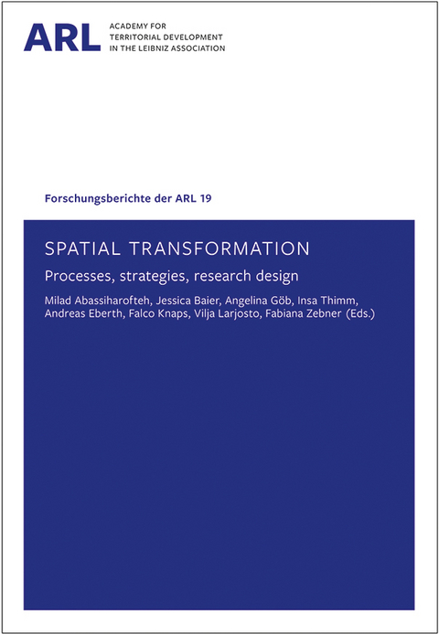 Spatial transformation – processes, strategies, research designs - 