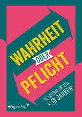 Wahrheit oder Pflicht – Die Edition für alle ab 18 Jahren - Emma Hegemann