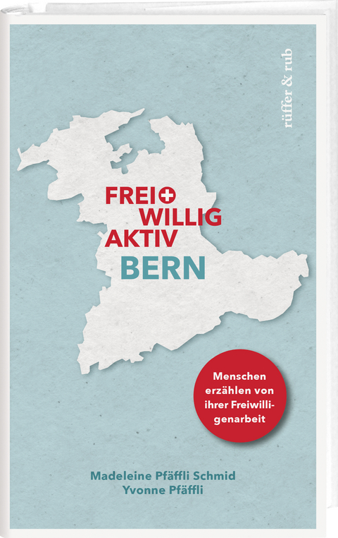 Freiwillig aktiv Bern - Yvonne Pfäffli, Madeleine Pfäffli Schmid