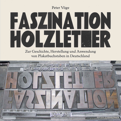 Faszination Holzletter - Peter Vöge
