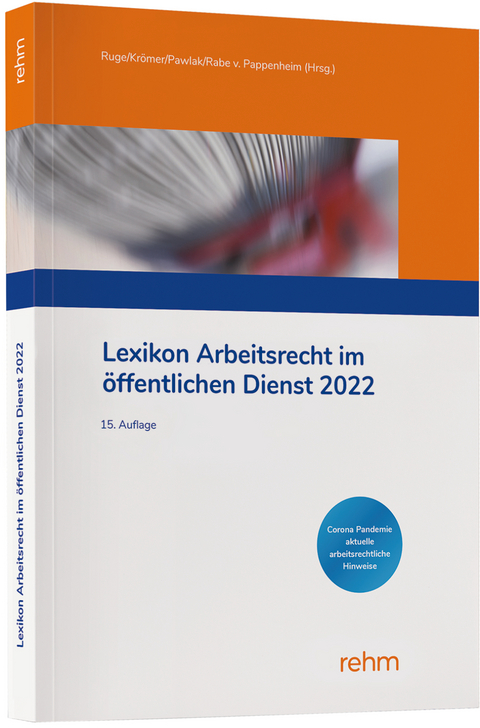 Lexikon Arbeitsrecht im öffentlichen Dienst 2022 - 