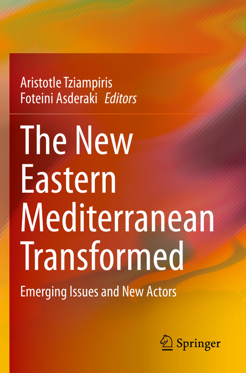 The New Eastern Mediterranean Transformed - 