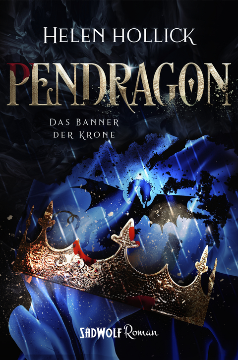 Pendragon: Teil II - Helen Hollick