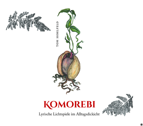 Komorebi - Tom Hohlfeld