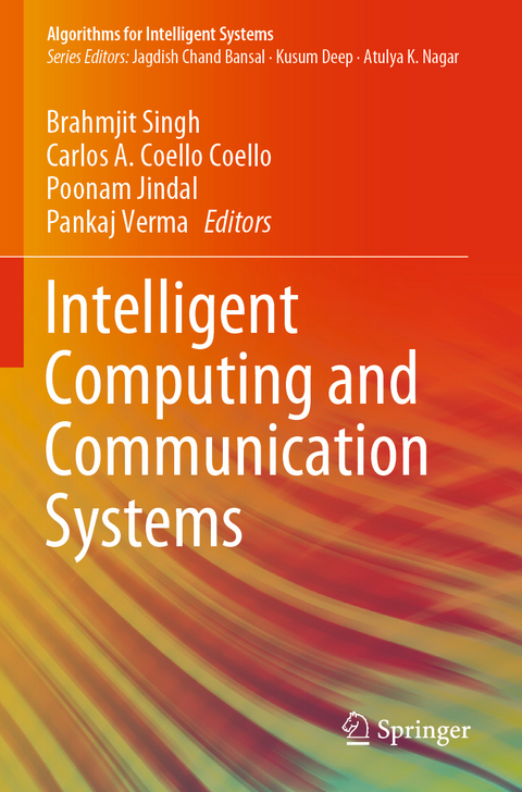 Intelligent Computing and Communication Systems - 