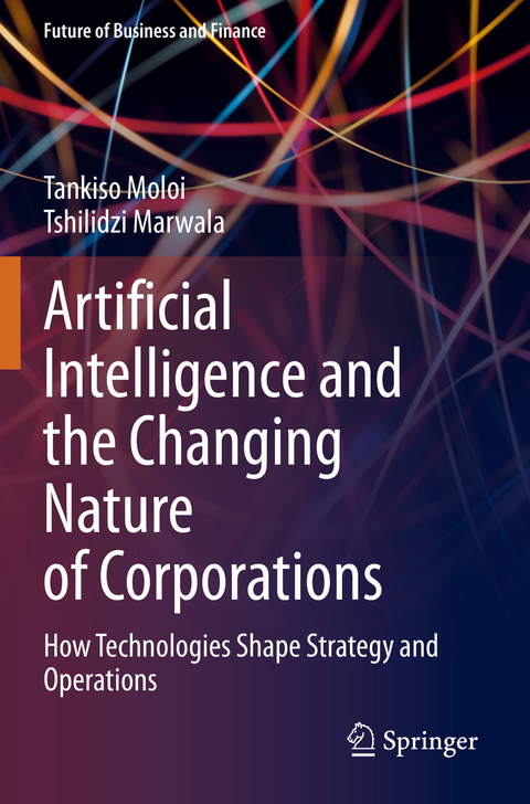 Artificial Intelligence and the Changing Nature of Corporations - Tankiso Moloi, Tshilidzi Marwala