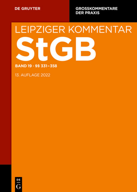 Strafgesetzbuch. Leipziger Kommentar / §§ 331-358 - 