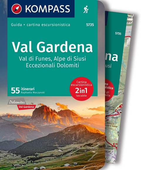 KOMPASS guida escursionistica Val Gardena, Val di Funes, Alpe di Siusi, 55 itinerari - Raphaela Moczynski
