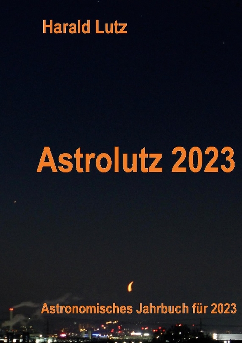 Astrolutz 2023 - Harald Lutz