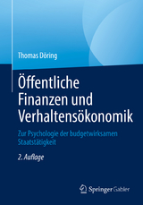 Öffentliche Finanzen und Verhaltensökonomik - Döring, Thomas