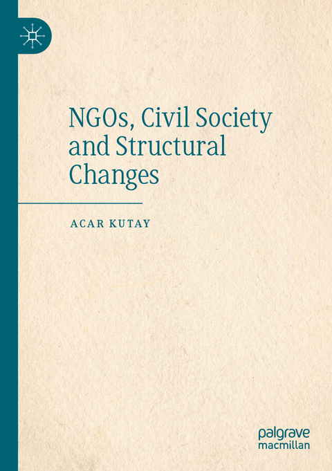 NGOs, Civil Society and Structural Changes - Acar Kutay