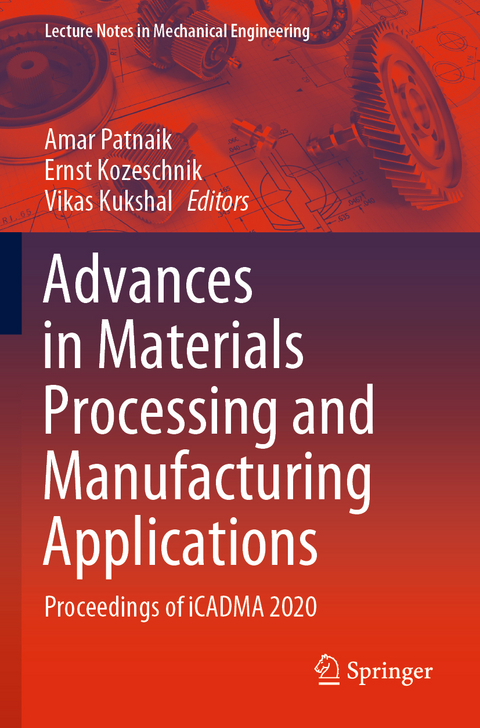 Advances in Materials Processing and Manufacturing Applications - 