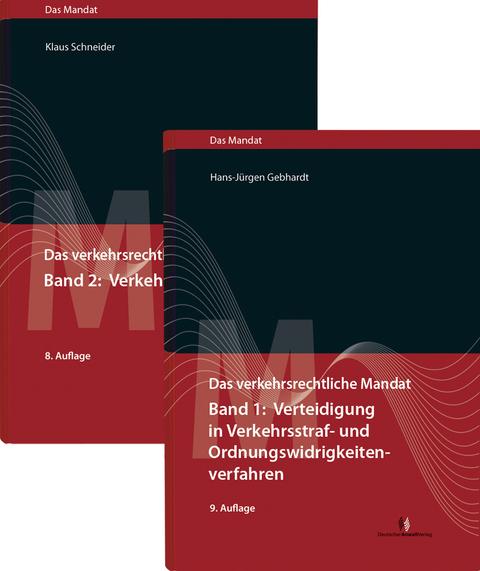 Paket "Das verkehrsrechtliche Mandat", Band 1 und 2 - Hans-Jürgen Gebhardt, Klaus Schneider